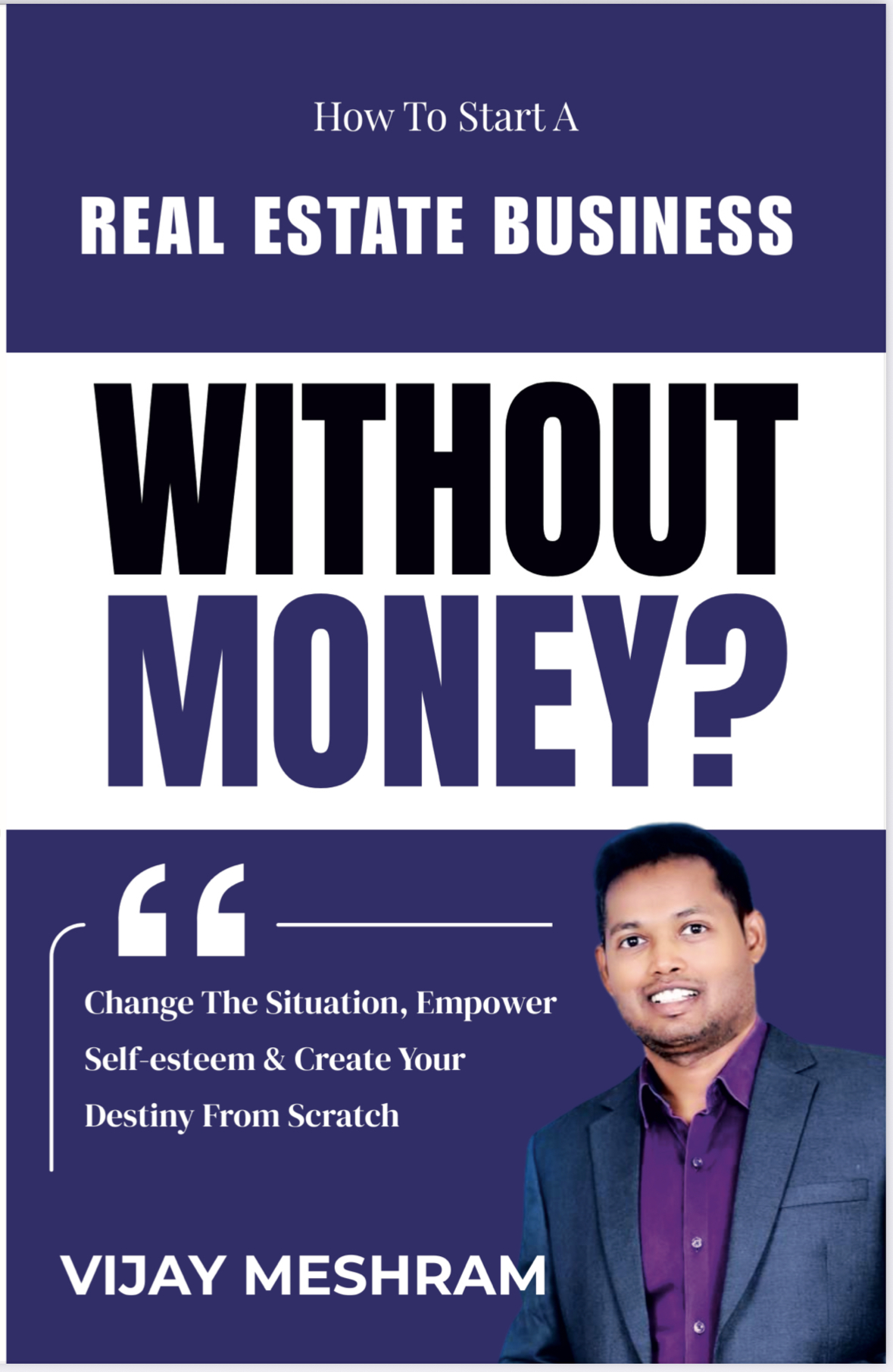 How To Start A Real Estate Business Without Money?